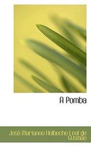 A Pomba