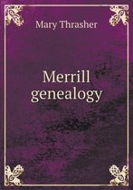 Merrill genealogy