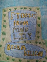 Stories from Pond Lily