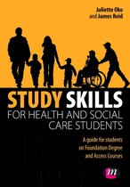Achieving a Health and Social Care Foundation Degree Series - Study Skills for Health and Social Care Students