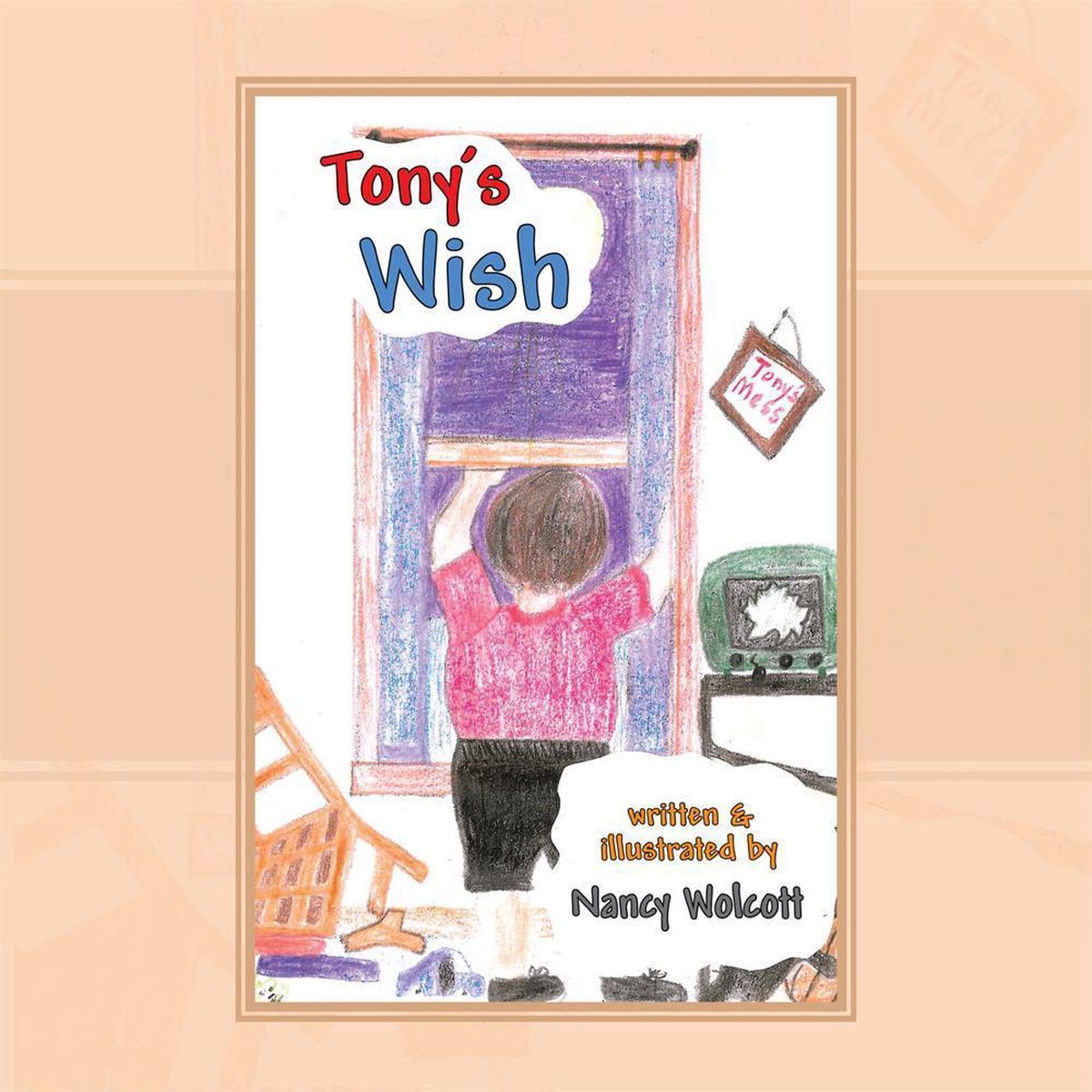Tony's Wish (ebook), Nancy Wolcott 9781481708432 Boeken