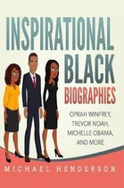 Inspirational Black Biographies