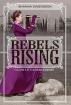 Rebels- Rebels Rising