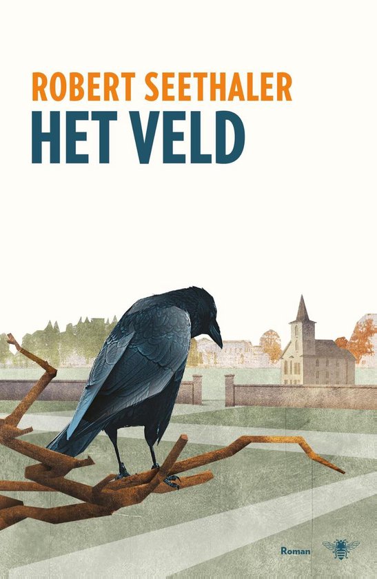 Boekhoes van "Het Veld" door Robert Seethaler. Een kraai zit op een tak voor een kerk.