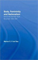 Body, Femininity And Nationalism