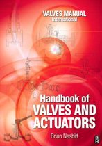 Handbook of Valves and Actuators