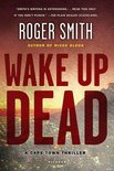 Cape Town Thrillers 2 - Wake Up Dead