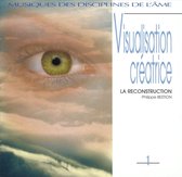 Visualisation Créatrice Vol. 1: La Reconstruction