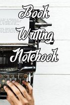Book Writing Notebook