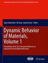 Conference Proceedings of the Society for Experimental Mechanics Series - Dynamic Behavior of Materials, Volume 1