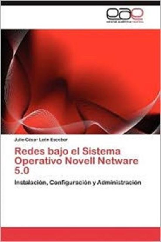 Redes Bajo El Sistema Operativo Novell NetWare 5.0 - cover