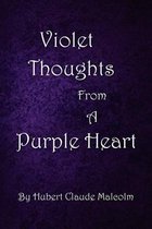 Violet Thoughts from a Purple Heart