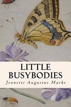 Little Busybodies