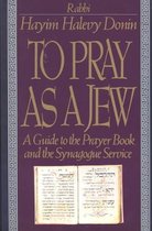 To Pray As A Jew
