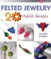 Felted Jewelry