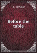 Before the table