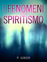 I Fenomeni dello Spiritismo