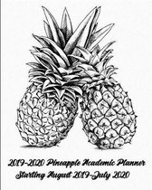 2019-2020 Pineapple Academic Planner - Starting August 2019-July 2020