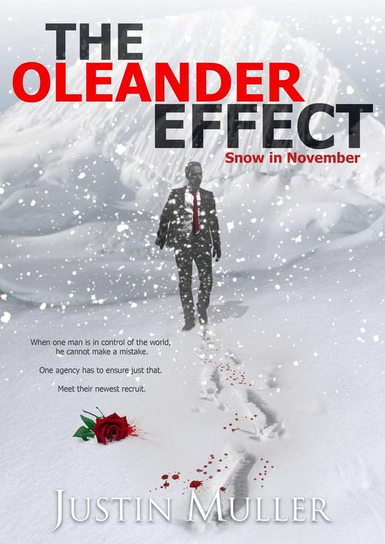 The Oleander Effect: Snow in November - Book 1 - cover