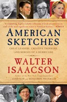 Boekomslag van 'American Sketches' met portretten van Amerikaanse leiders zoals George Washington, Ronald Reagan, Hillary Clinton, Bill Gates, Albert Einstein en Benjamin Franklin.