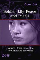 Soldier, Lily, Peace and Pearls - Third Edition
