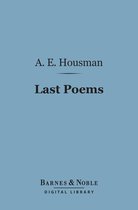Barnes & Noble Digital Library - Last Poems (Barnes & Noble Digital Library)
