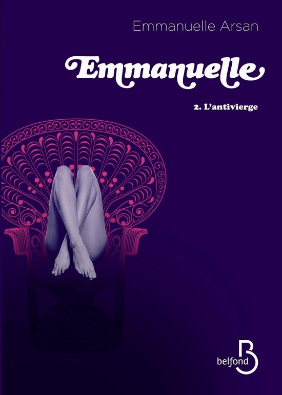 Emmanuelle 2 (ebook), Emmanuelle Arsan 9782714454959 Boeken bol.com.