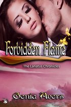 The Lanatus Chronicles 2 - Forbidden Flame
