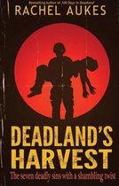 Deadland Saga- Deadland's Harvest
