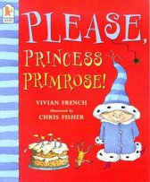 Please Princess Primrose