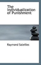 The Individualization of Punishment