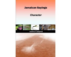 Jamaican Sayings - Character