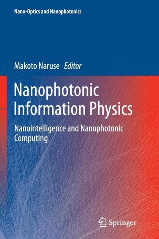Nano-Optics and Nanophotonics- Nanophotonic Information Phys ... - cover