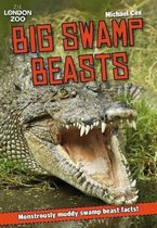 Zsl Big Swamp Beasts