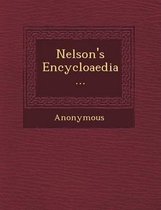 Nelson's Encycloaedia...