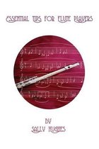 Essential Tips for Flute Players