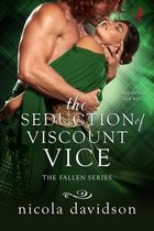 Fallen 3 - The Seduction of Viscount Vice