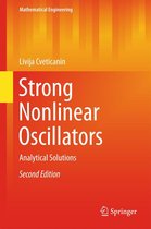 Mathematical Engineering - Strong Nonlinear Oscillators