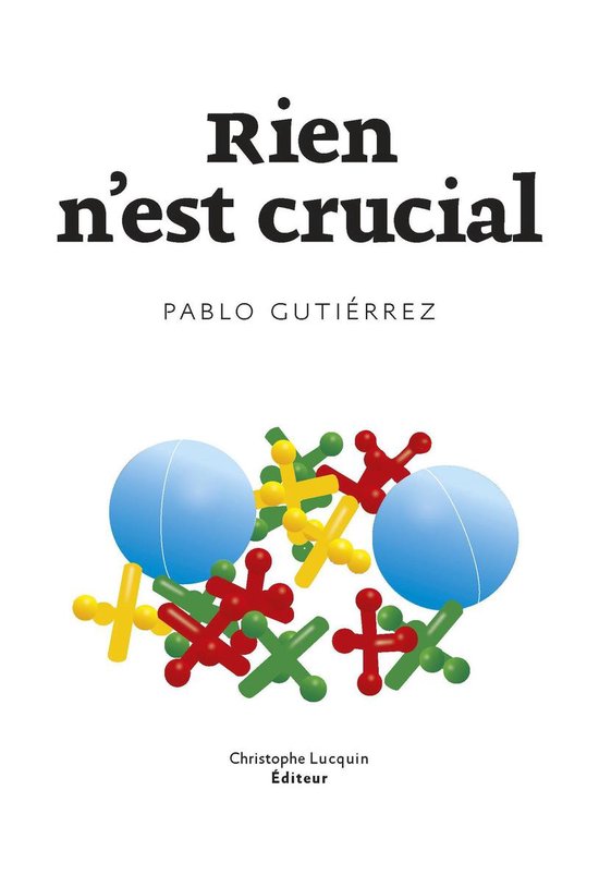 Rien n'est crucial - cover