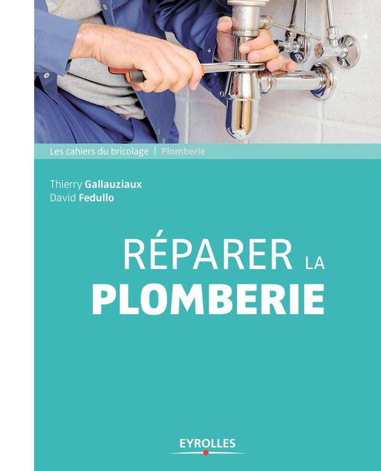 Réparer la plomberie - cover