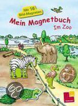 Mein Magnetbuch. Im Zoo