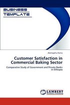 Customer Satisfaction in Commercial Baking Sector