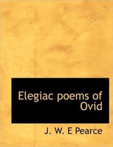 Elegiac Poems of Ovid