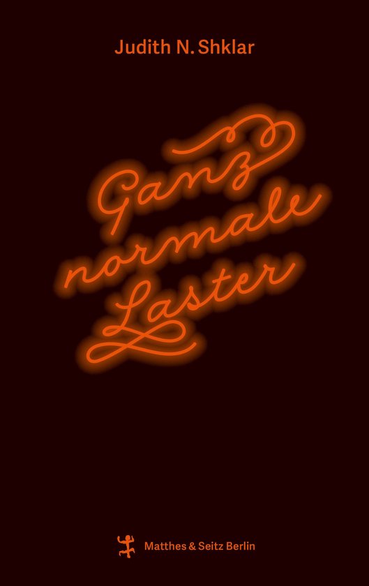Boek "Ganz normale Laster" van Judith N. Shklar. Neon tekst op donkere achtergrond.