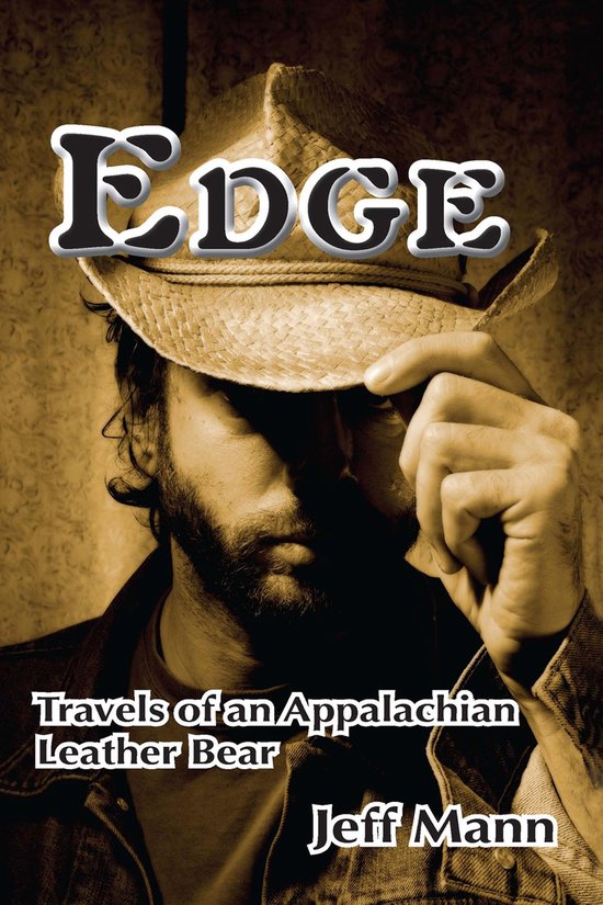 Edge: Travels of an Appalachian Leather Bear - cover