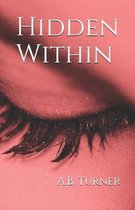 Hidden Within