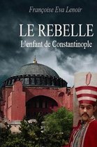 Le rebelle