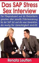 Das SAP Stress Sex Interview