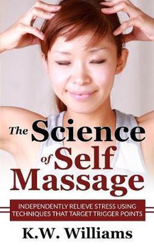 The Science Of Self Massage - cover