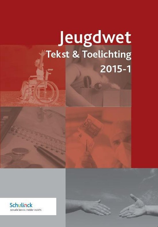 Tekst & Toelichting 2015-1 - Jeugdwet 2015 - cover